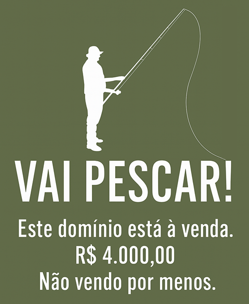 Vai Pescar!